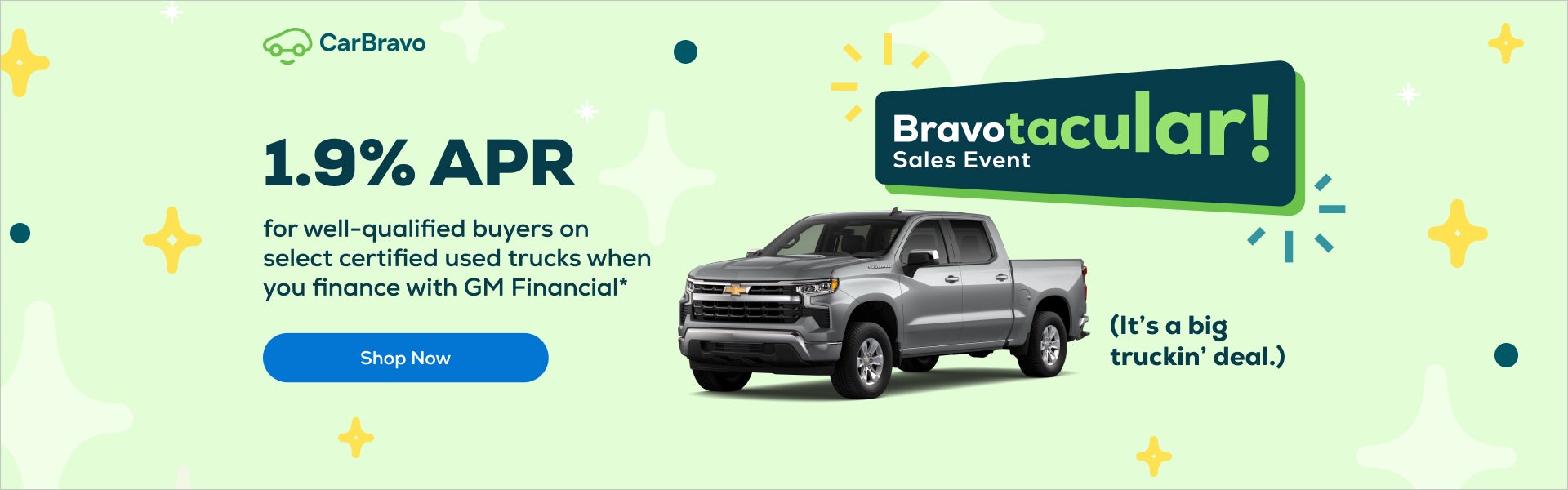 1.9% APR for well-qualified buyers on select certified used trucks when you finance with GM Finan...